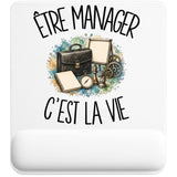 Tapis de Souris Être manager c'est la vie