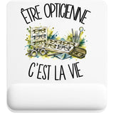 Tapis de Souris Être opticienne c'est la vie