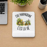 Tapis de Souris Être pharmacienne c'est la vie