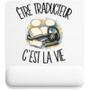 Tapis de Souris Être traducteur c'est la vie