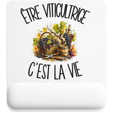 Tapis de Souris Être viticultrice c'est la vie