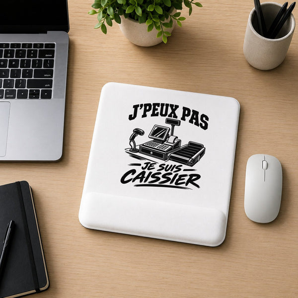 Tapis de Souris J’peux pas je suis Caissier