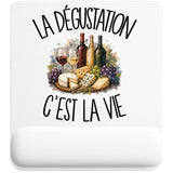 Tapis de Souris La dégustation c'est la vie