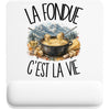 Tapis de Souris La fondue c'est la vie