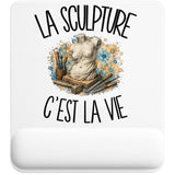 Tapis de Souris La sculpture c'est la vie