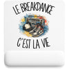 Tapis de Souris Le breakdance c'est la vie