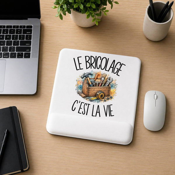 Tapis de Souris Le bricolage c'est la vie