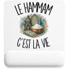 Tapis de Souris Le hammam c'est la vie