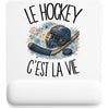 Tapis de Souris Le hockey c'est la vie