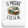 Tapis de Souris Le massage c'est la vie