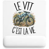 Tapis de Souris Le VTT c'est la vie