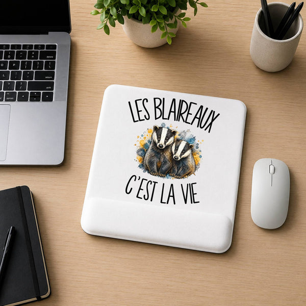 Tapis de Souris Les blaireaux c'est la vie