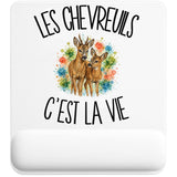 Tapis de Souris Les chevreuils c'est la vie