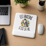 Tapis de Souris Les faucons c'est la vie