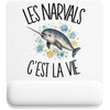 Tapis de Souris Les narvals c'est la vie