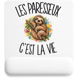 Tapis de Souris Les paresseux c'est la vie