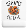 Tapis de Souris Les poulpes c'est la vie