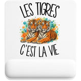 Tapis de Souris Les tigres c'est la vie