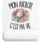 Tapis de Souris Mon axolotl c'est ma vie