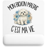 Tapis de Souris Mon Bichon Maltais c'est ma vie