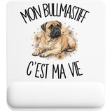 Tapis de Souris Mon Bullmastiff c'est ma vie