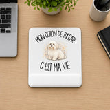 Tapis de Souris Mon Coton de Tuléar c'est ma vie