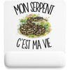 Tapis de Souris Mon serpent c'est ma vie