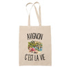 Tote Bag Beige Avignon c’est la vie