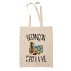 Tote Bag Beige Besançon c’est la vie