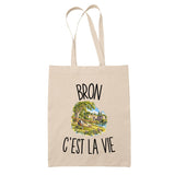 Tote Bag Beige Bron c’est la vie