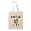 Tote Bag Beige Caluire-et-Cuire c’est la vie