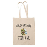 Tote Bag Beige Chalon-sur-Saône c’est la vie