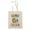 Tote Bag Beige Colomiers c’est la vie