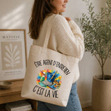 Tote Bag Beige Être agent d'entretien c'est la vie