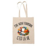Tote Bag Beige Être agent territorial c'est la vie