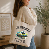 Tote Bag Beige Être ambulancière c'est la vie