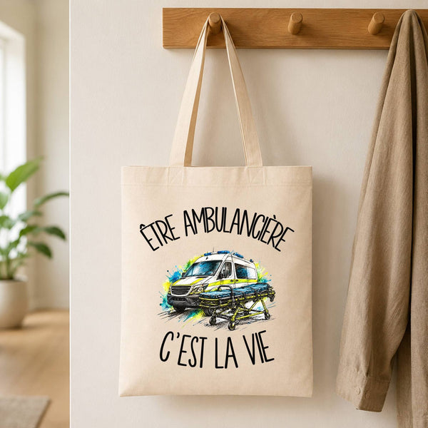 Tote Bag Beige Être ambulancière c'est la vie