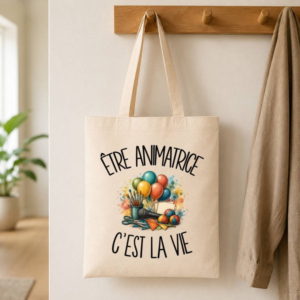 Tote Bag Beige Être animatrice c'est la vie