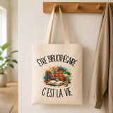Tote Bag Beige Être bibliothécaire c'est la vie