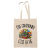 Tote Bag Beige Être cantonnier c'est la vie