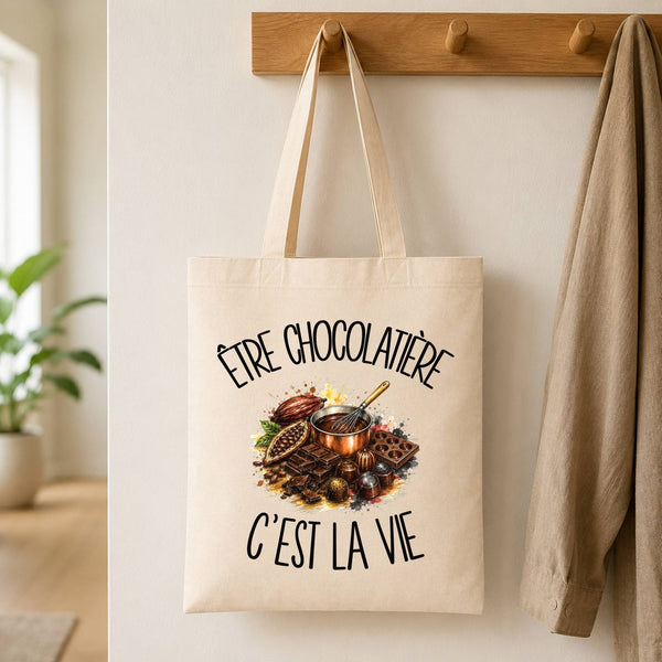 Tote Bag Beige Être chocolatière c'est la vie