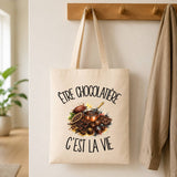 Tote Bag Beige Être chocolatière c'est la vie