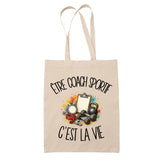 Tote Bag Beige Être coach sportif c'est la vie