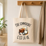 Tote Bag Beige Être commerciale c'est la vie