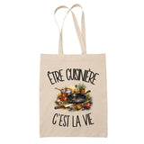 Tote Bag Beige Être cuisinière c'est la vie