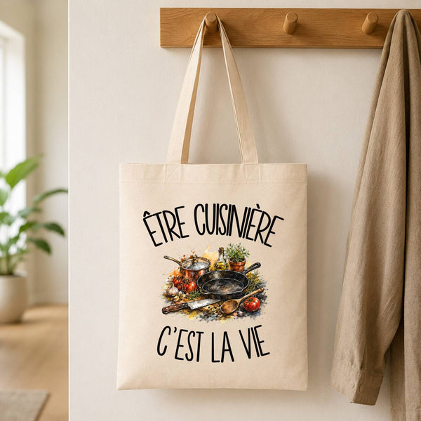 Tote Bag Beige Être cuisinière c'est la vie