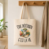 Tote Bag Beige Être diététicien c'est la vie