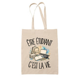 Tote Bag Beige Être étudiant c'est la vie