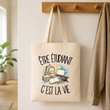 Tote Bag Beige Être étudiant c'est la vie