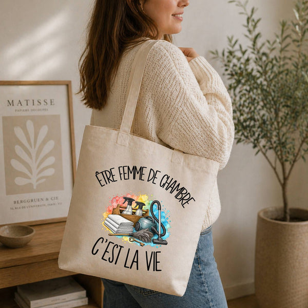 Tote Bag Beige Être femme de chambre c'est la vie